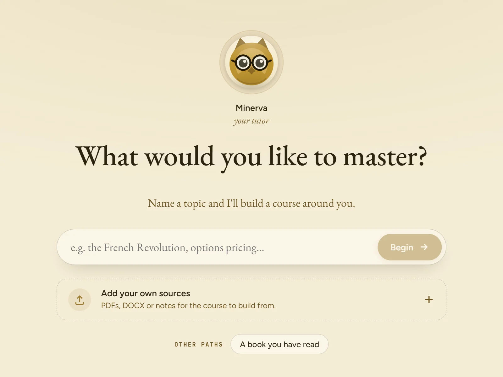 The tutor asks what you would like to master